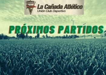Mañana vuelve el fútbol a la ciudad deportiva de La Cañada ⚽️