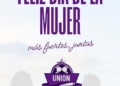 FELÍZ DÍA INTERNACIONAL DE LA MUJER